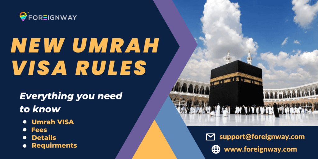 New Umrah VISA Rules 2024 Everything You Need To Know