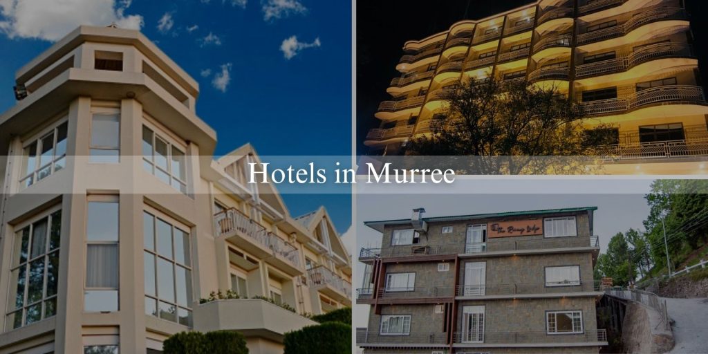 hotels in murree February 2024