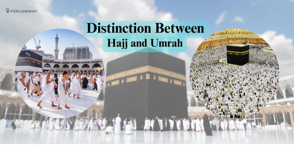 Distinction Between Hajj and Umrah