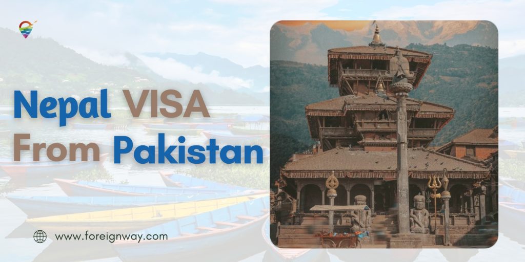 Nepal Visa from Pakistan