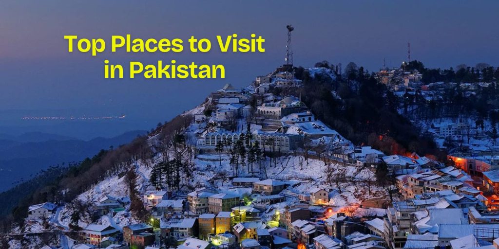 Places to visit in Pakistan