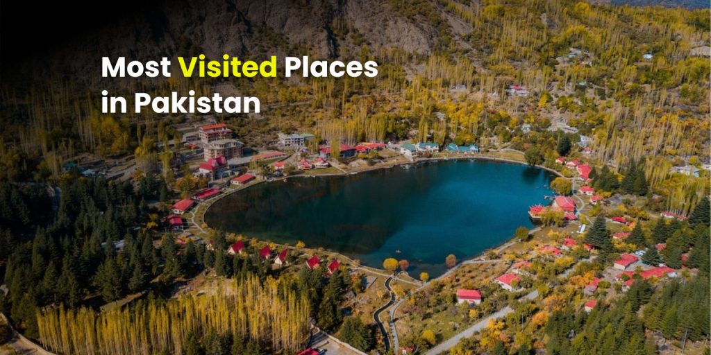 Most Visited Places in Pakistan