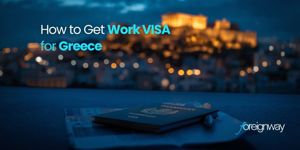 How to Get Work VISA for Greece