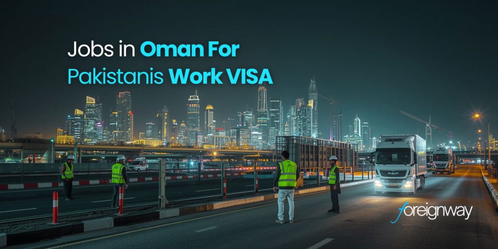 Jobs in Oman for Pakistanis