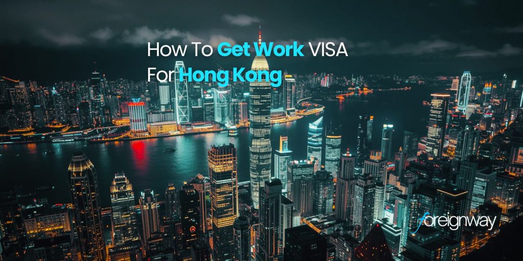 how to get work visa for Hong Kong