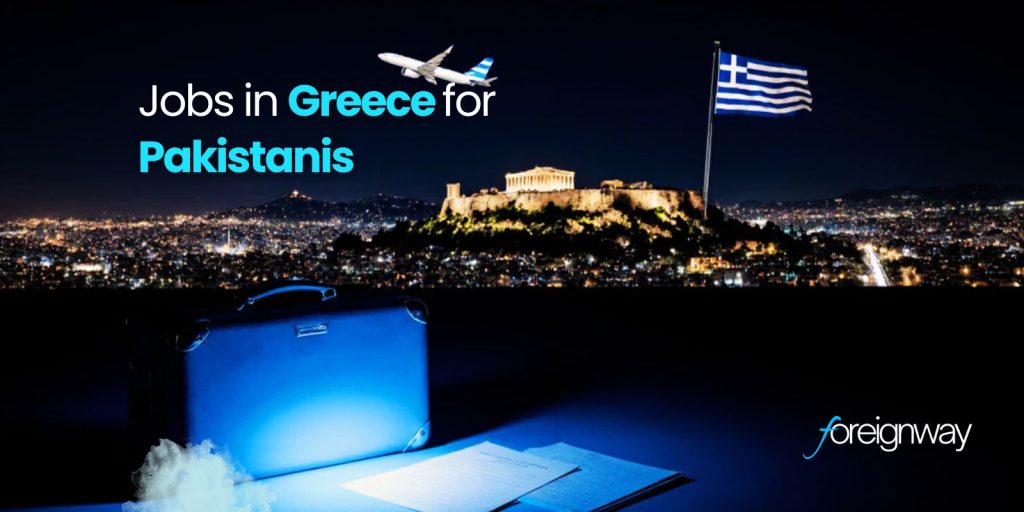 jobs in greece for pakistani​s