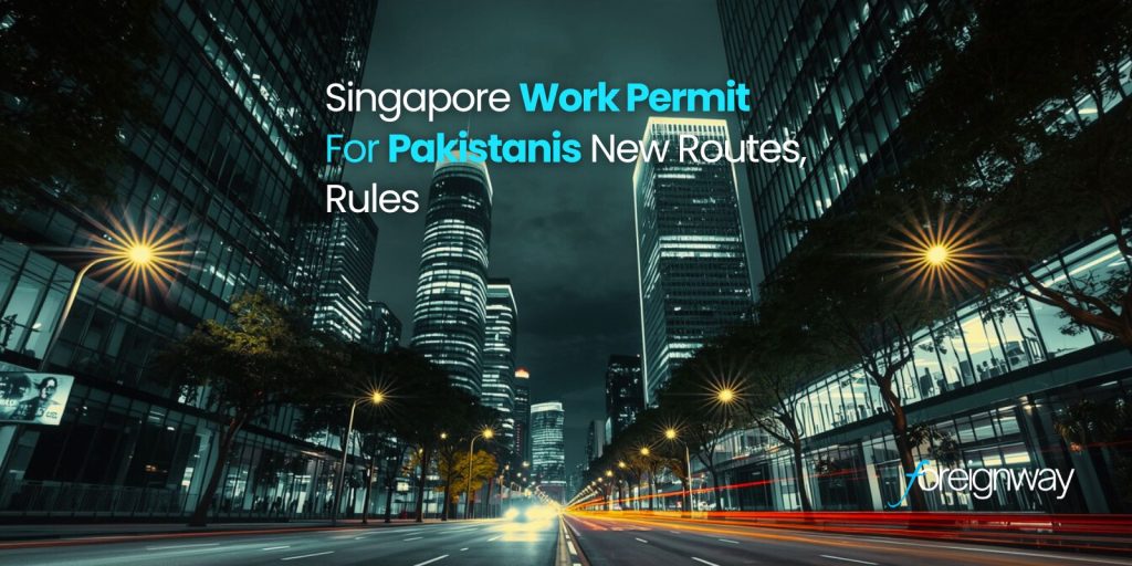 Singapore Work Permit for Pakistanis
